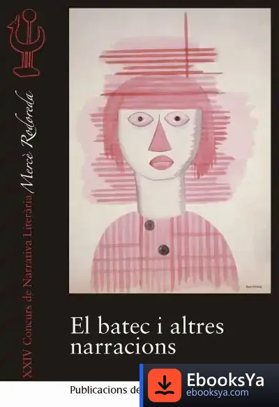 Descargar El Batec I Altres Narracions
