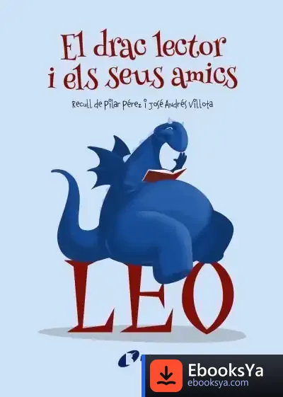 Descargar El Drac Lector I Els Seus Amics de Euna Lee