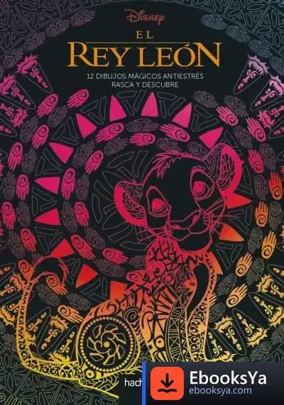 Descargar El Rey León. 12 Dibujos Mágicos: Rasca Y Descubre