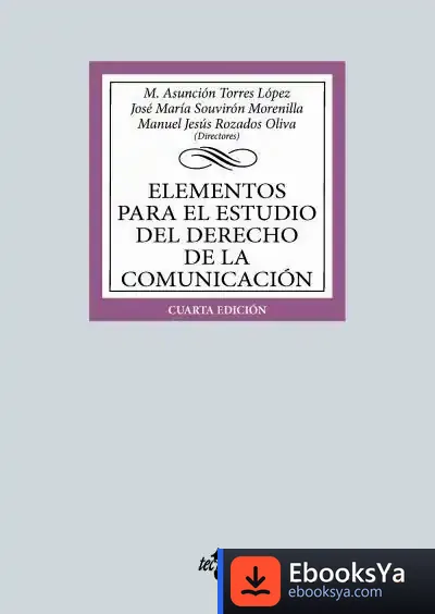 Descargar Elementos Para El Estudio Del Derecho De La Comunicación de Varios Autores