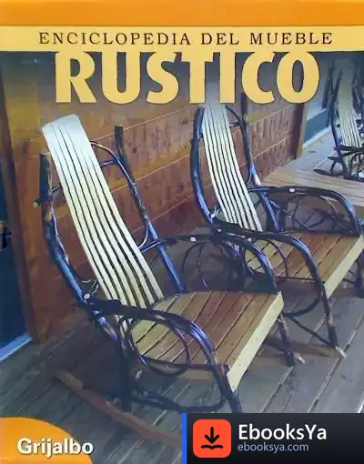 Descargar Enciclopedia Del Mueble Rústico
