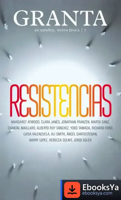 Descargar Granta 7. Resistencias de Hisham Matar