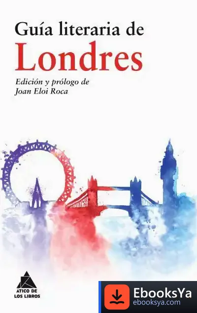 Descargar Guía Literaria De Londres de Varios Autores