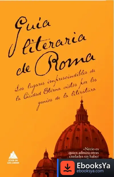 Descargar Guía Literaria De Roma de Varios Autores