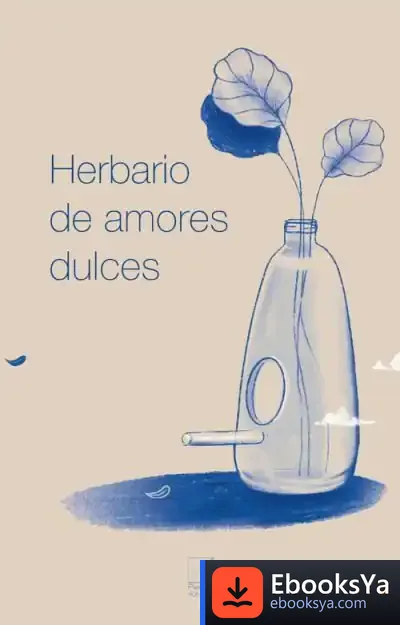 Descargar Herbario De Amores Dulces