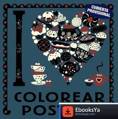 Descargar I Love Colorear Postres de Robert Walser