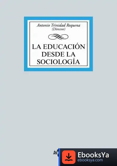 Descargar La Educación Desde La Sociología
