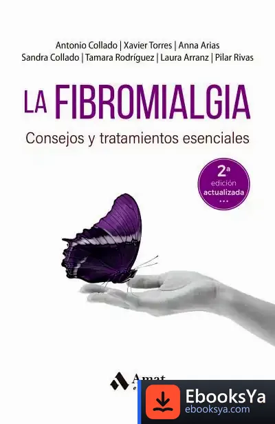 Descargar La Fibromialgia: Consejos Y Tratamientos Esenciales de Varios Autores