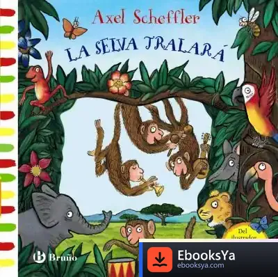 Descargar La Selva Tralará