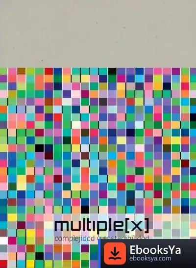 Descargar Multiplex : Complejidad Y Sostenibilidad