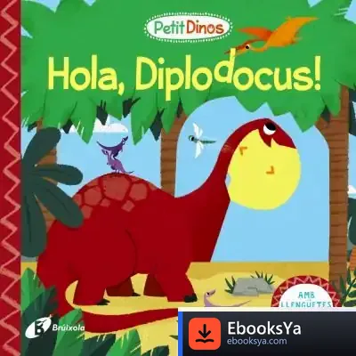Descargar Petit Dinos. Hola, Diplodocus!