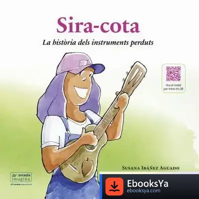 Descargar Sira-Cota. La Història Dels Instruments Perduts