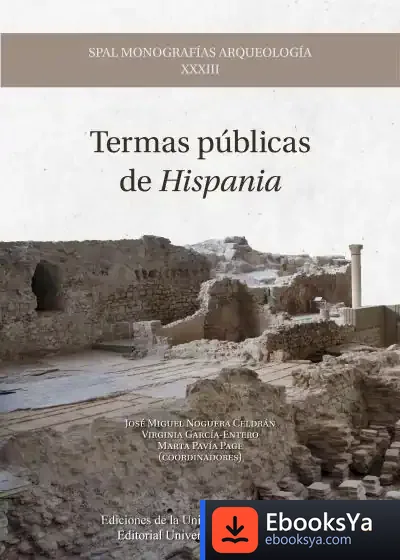 Descargar Termas Públicas De Hispania de Varios Autores