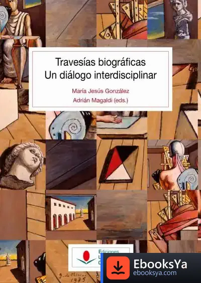 Descargar Travesías Biográficas