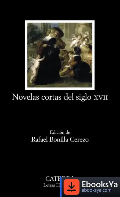 Descargar Novelas Cortas Del Siglo Xvii