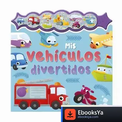 Descargar Sonidos Con Chispa - Mis Vehículos Preferidos de Susaeta