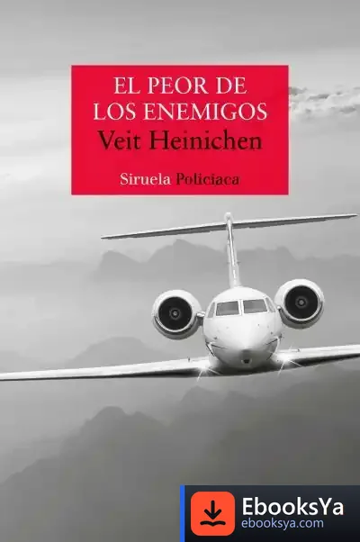 Descargar El Peor De Los Enemigos de Veit Heinichen