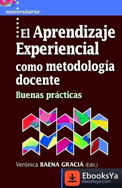 Descargar El Aprendizaje Experiencial Como Metodología Docente
