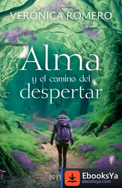 Descargar Alma Y El Camino Del Despertar