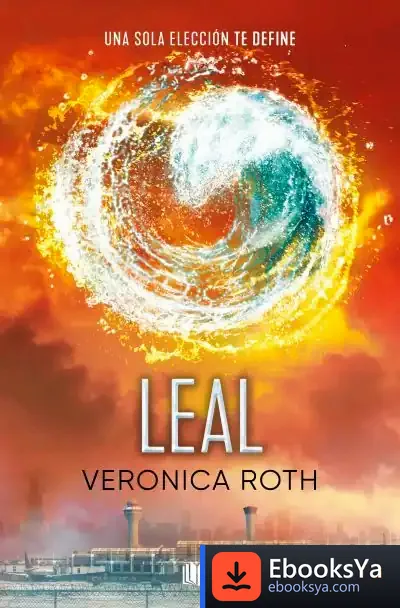 Descargar Leal (Divergente 3)
