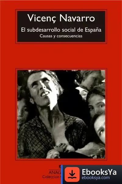 Descargar El Subdesarrollo Social De España
