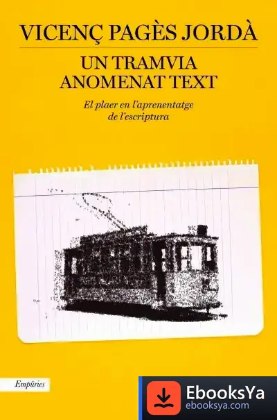 Descargar Un Tramvia Anomenat Text de Vicenç Pagès