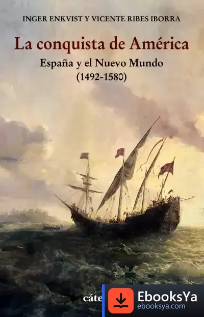 Descargar La Conquista De América de Vicent Ribes Iborra