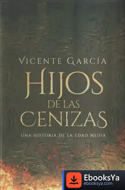 Descargar Hijos De Las Cenizas de Vicente García