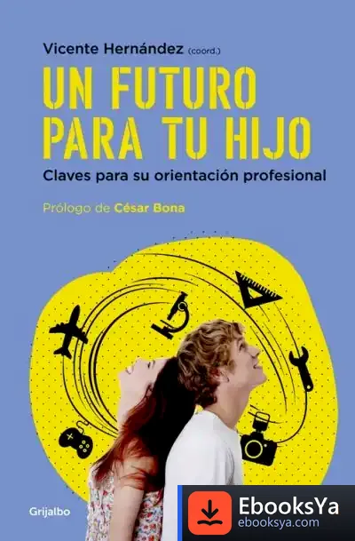 Descargar Un Futuro Para Tu Hijo