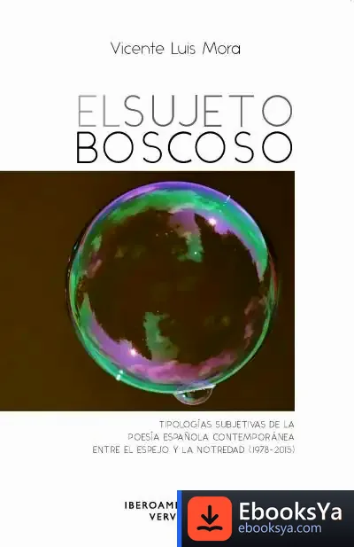 Descargar El Sujeto Boscoso