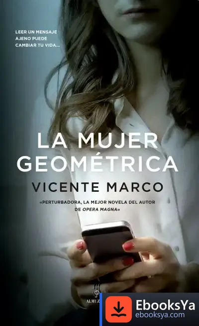 Descargar La Mujer Geométrica de Vicente Marco Aguilar