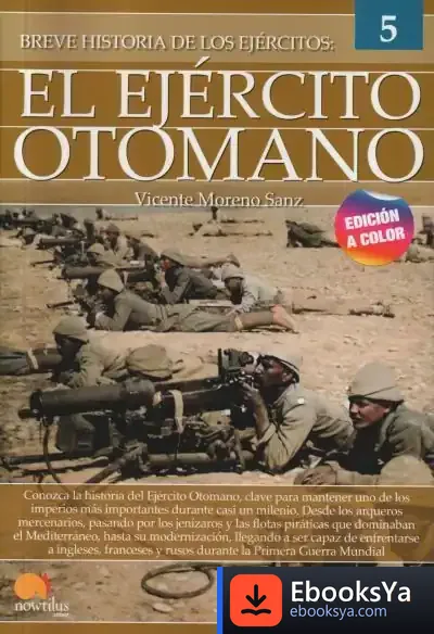 Descargar Breve Historia Del Ejército Otomano de Neil Cross