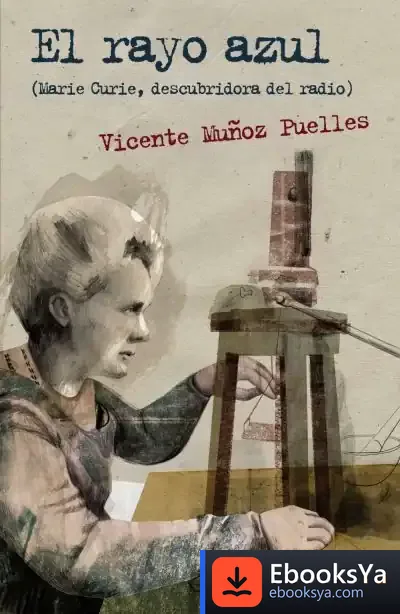 Descargar El Rayo Azul de Vicente Muñoz Puelles