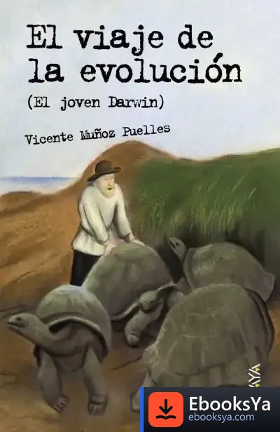 Descargar El Viaje De La Evolución (El Joven Darwin)