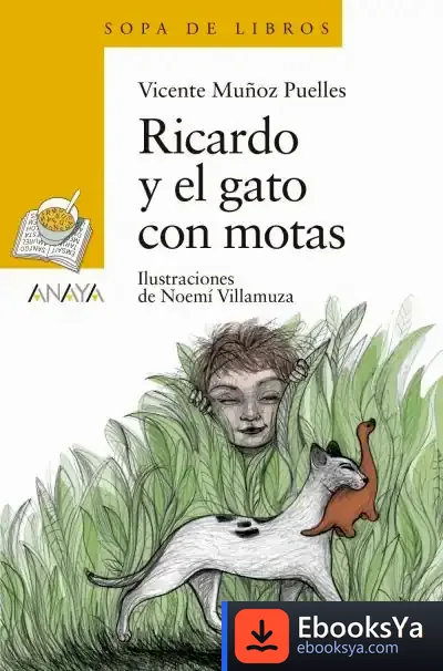 Descargar Ricardo Y El Gato Con Motas de Vicente Muñoz Puelles