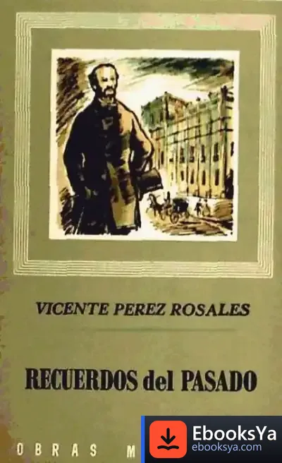 Descargar 218. Recuerdos Del Pasado de Vicente Pérez Rosales