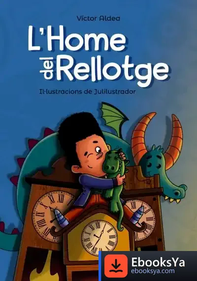 Descargar L'Home Del Rellotge de Víctor Aldea Lorente