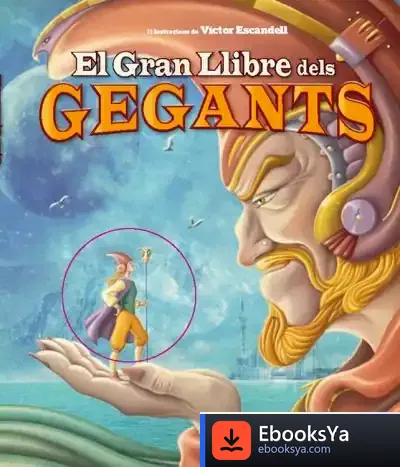 Descargar El Gran Llibre Dels Gegants de Víctor Escandell Ribas