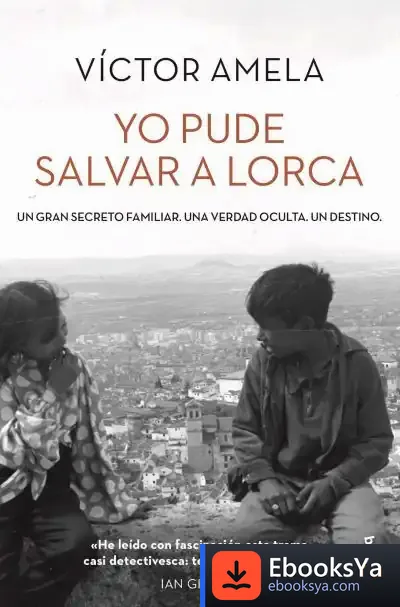 Descargar Yo Pude Salvar A Lorca