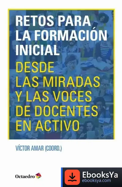 Descargar Retos Para La Formación Inicial