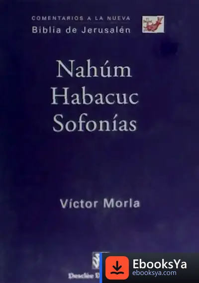 Descargar Nahúm - Habacuc - Sofonías de José Pedro Manglano Castellary