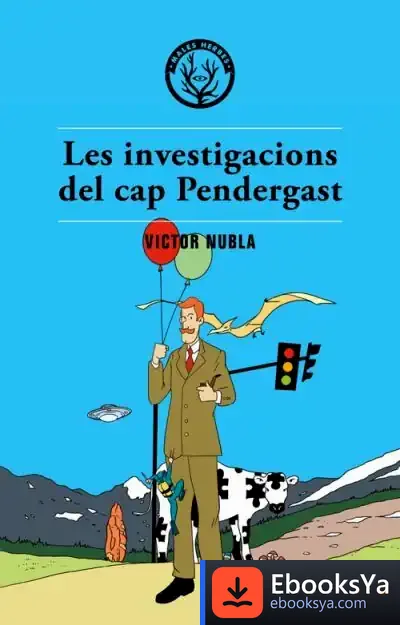Descargar Les Investigacions Del Cap Pendergast