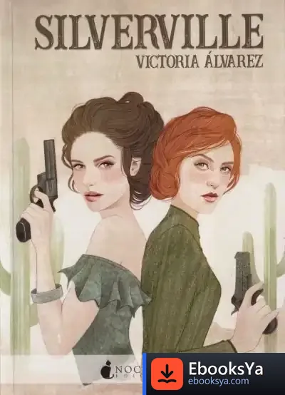 Descargar Silverville de Victoria Álvarez