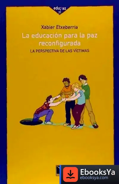 Descargar La Educación Para La Paz Reconfigurada