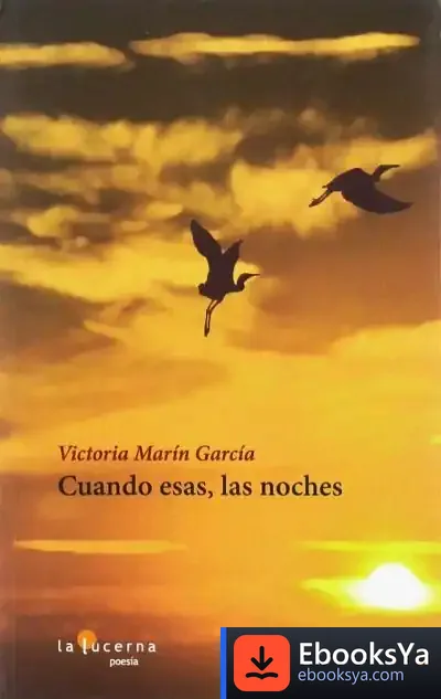 Descargar Cuando Esas, Las Noches de Victoria Marín García