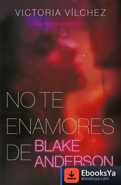 Descargar No Te Enamores De Blake Anderson