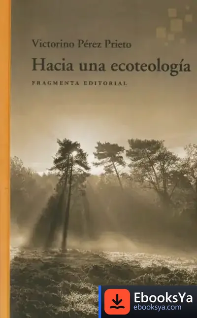 Descargar Hacia Una Ecoteología de Victorino Pérez Prieto