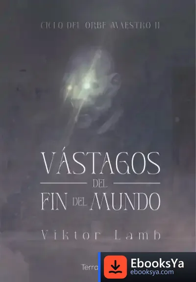 Descargar Vástagos Del Fin Del Mundo de Jordi Corominas Escudé