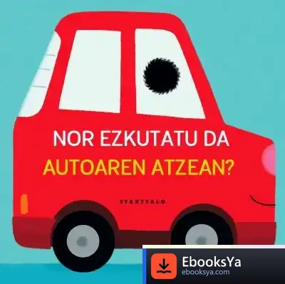 Descargar Nor Ezkutatu Da Kamioiaren Atzean? de Vincent Mathy