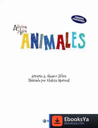Descargar Adivina Y Busca Animales de Violeta Monreal